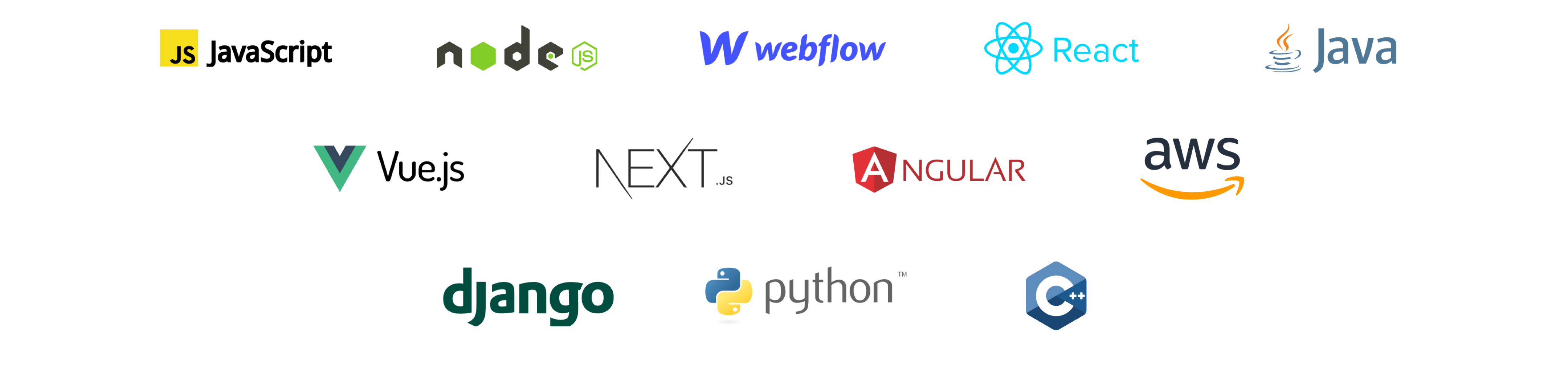Technologies we build with - Javascript, NodeJS, Webflow, React, Java, Vue.JS, Next.JS, Angular, AWS, Django, Python, Flask
